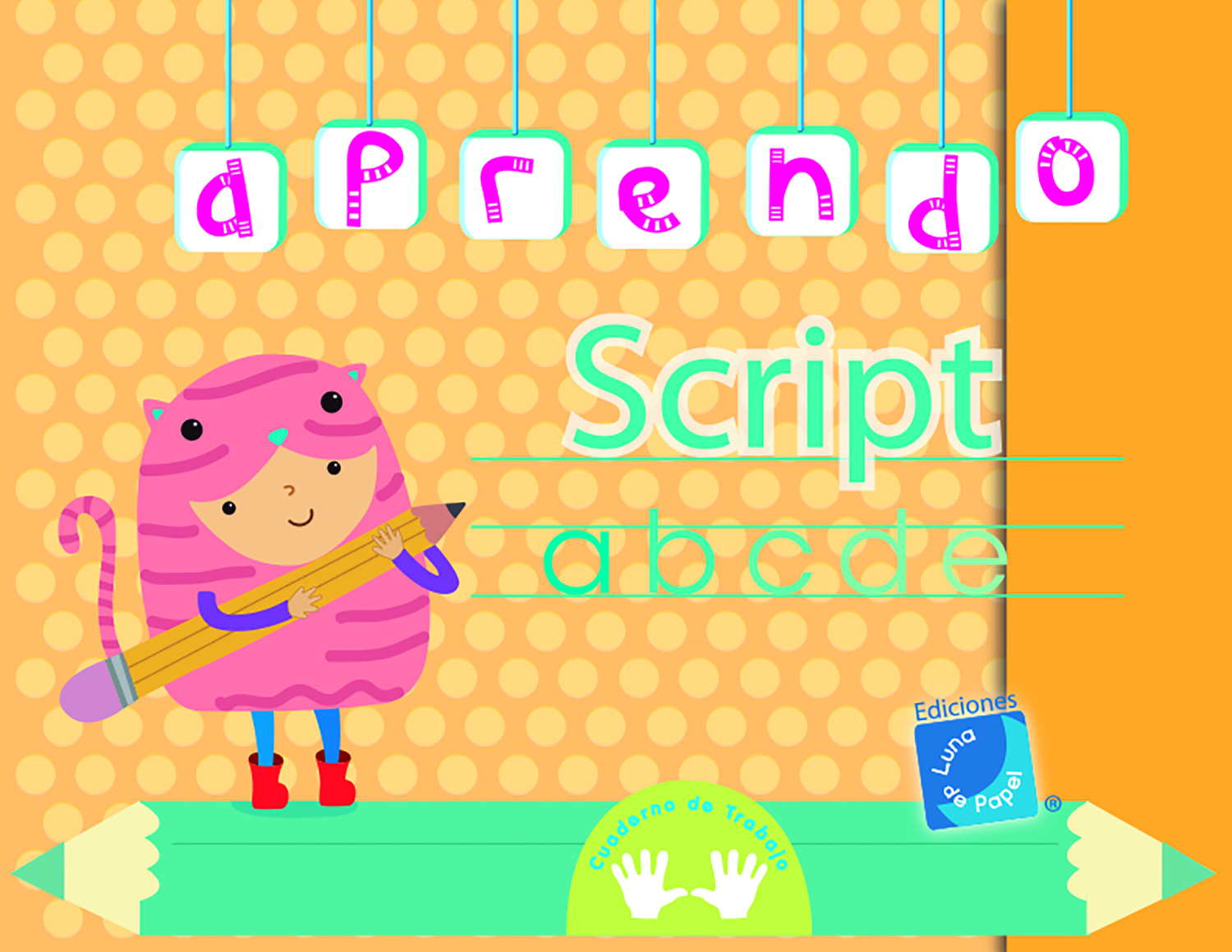 Cuaderno De Trabajo Aprendo Script